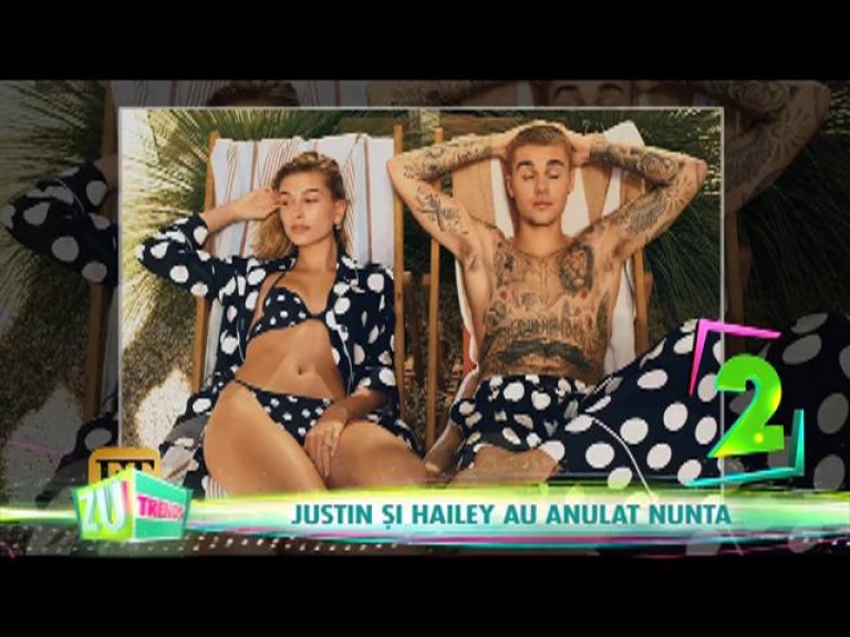 Justin și Hailey au anulat nunta