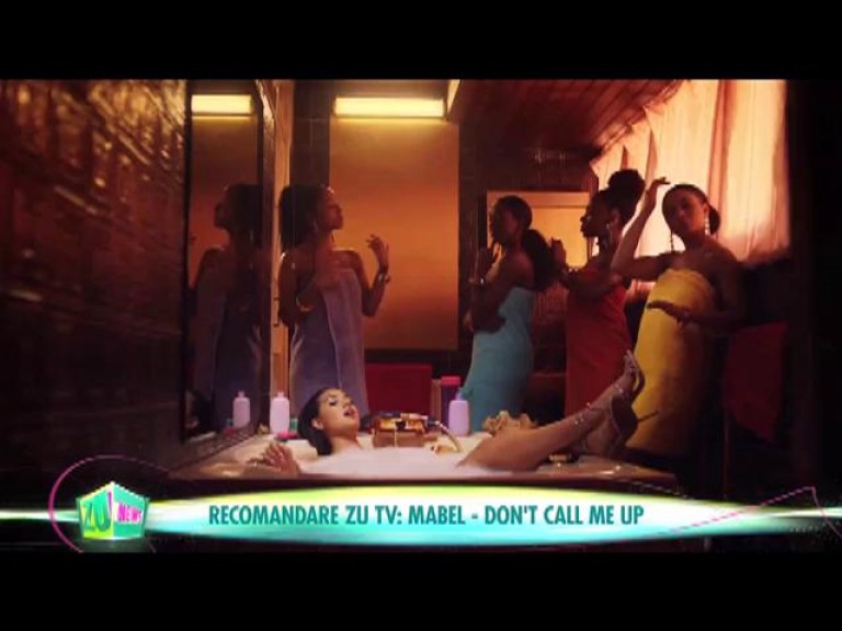 Recomandare ZU TV: Mabel - Don't call me